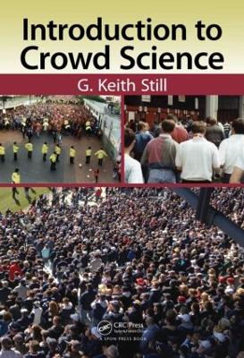 Introduction to Crowd Science by G Keith Still