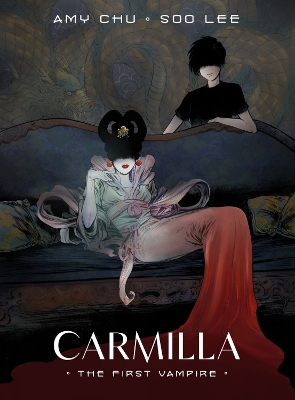 Carmilla: The First Vampire book