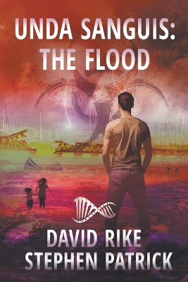 Unda Sanguis: A Post-Apocalyptic Pandemic Thriller book