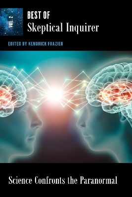 Science Confronts the Paranormal: Best of Skeptical Inquirer by Kendrick Frazier