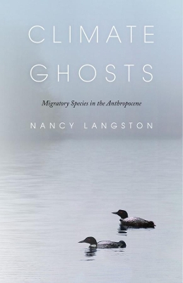 Climate Ghosts – Migratory Species in the Anthropocene book