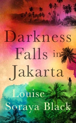 Darkness Falls in Jakarta  book