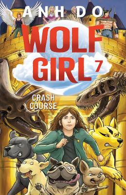 Crash Course: Wolf Girl 7 book