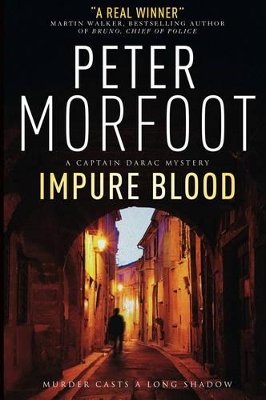 Impure Blood by Peter Morfoot