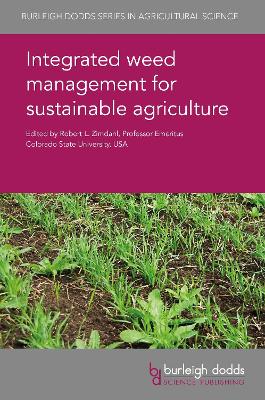 Integrated Weed Management for Sustainable Agriculture book