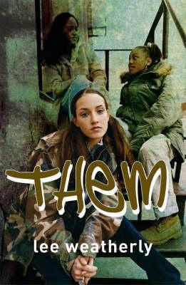 Them by L. A. Weatherly