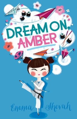 Dream On, Amber by Emma Shevah