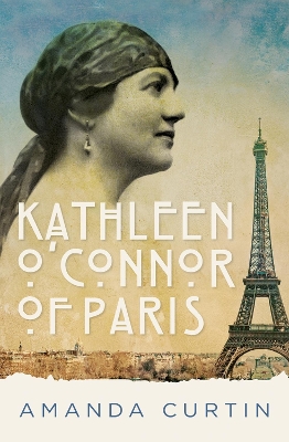 Kathleen O'Connor of Paris by Amanda Curtin