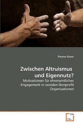 Zwischen Altruismus und Eigennutz? book