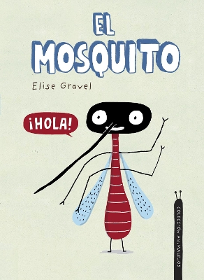 El mosquito. Coleccin Animalejos book