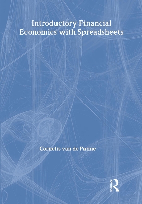 Introductory Financial Economics with Spreadsheets by Cornelis van de Panne