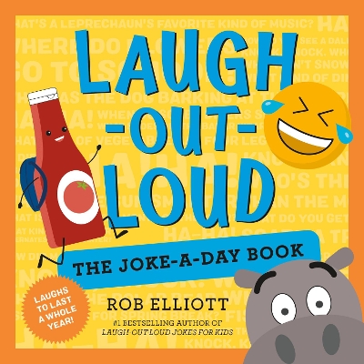 Laugh-Out-Loud: The Joke-a-Day Book: A Year of Laughs book