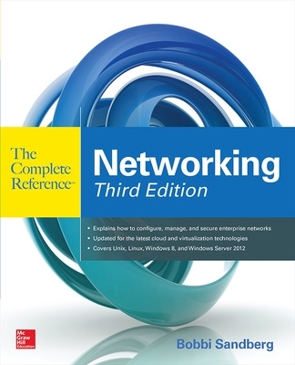 Networking The Complete Reference, Third Edition book