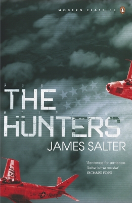 The Hunters by James Salter