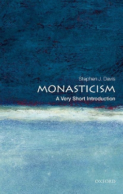 Monasticism: A Very Short Introduction book