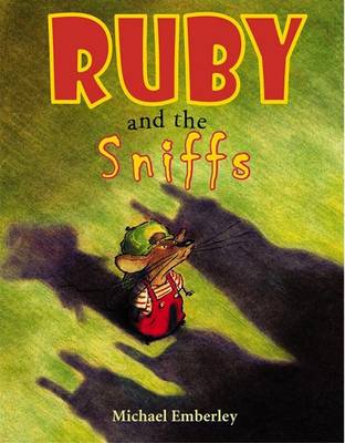 Ruby and the Sniffs book