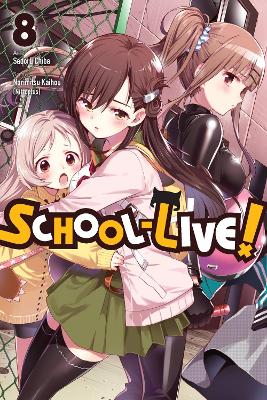 School-Live!, Vol. 8 book