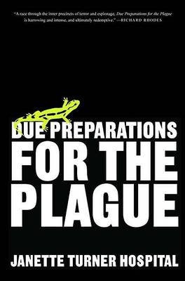 Due Preparations for the Plague: A Novel book