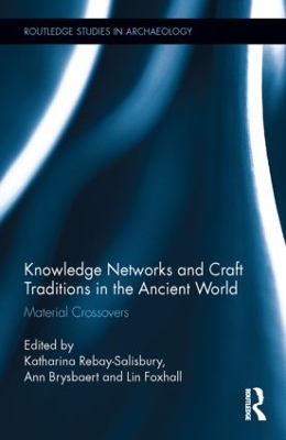 Knowledge Networks and Craft Traditions in the Ancient World book