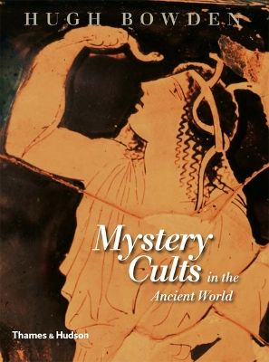 Mystery Cults in the Ancient World book