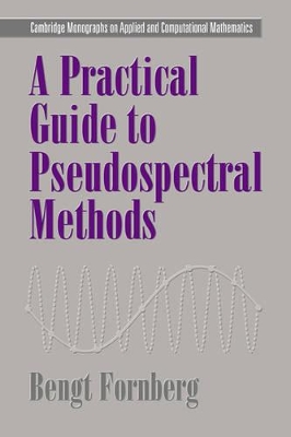 Practical Guide to Pseudospectral Methods book