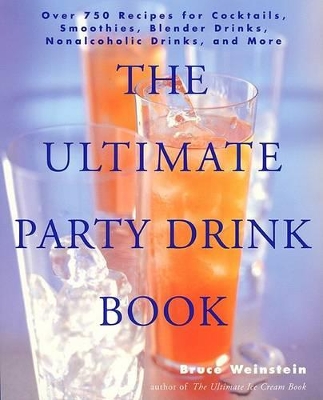 Ultimate Party Drink Book book