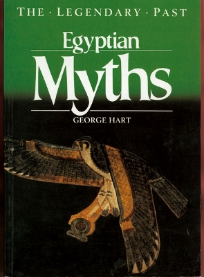 Egyptian Myths (Legendary Past) book