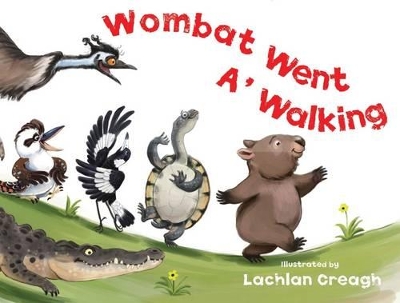 Wombat Went A' Walking book