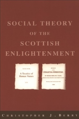 Social Theory of the Scottish Enlightenment book