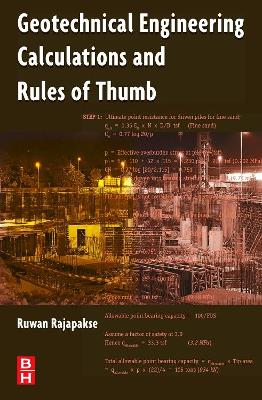 Geotechnical Engineering Calculations and Rules of Thumb book