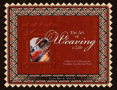 Art of Weaving a Life book