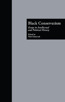 Black Conservatism by Peter Eisenstadt