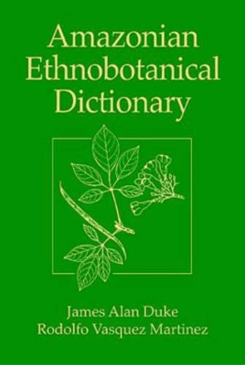 Amazonian Ethnobotanical Dictionary book