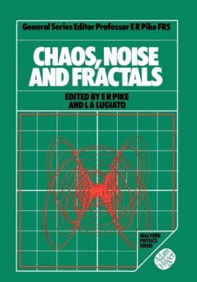 Chaos, Noise and Fractals book