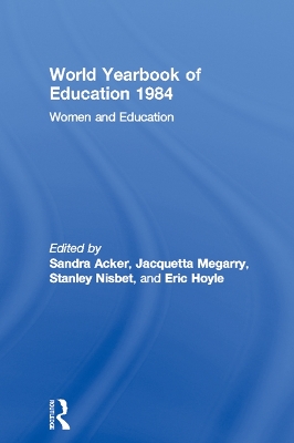 World Yearbook of Education 1984: Women and Education by Sandra Acker