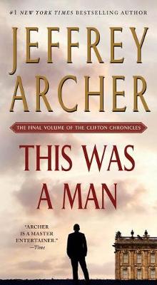 This Was a Man by Jeffrey Archer