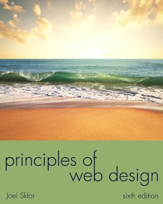 Principles of Web Design: The Web Warrior Series book