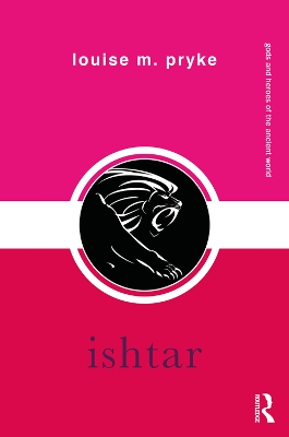 Ishtar by Louise M. Pryke