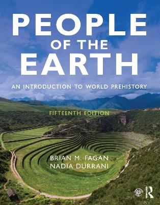 People of the Earth: An Introduction to World Prehistory by Brian Fagan