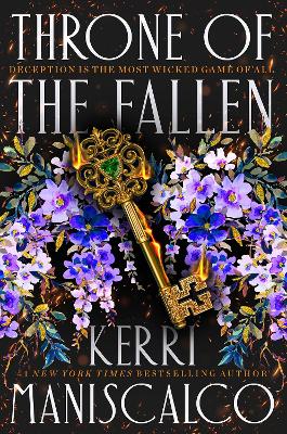 Throne of the Fallen: the seriously spicy and addictive romantasy from the author of Kingdom of the Wicked by Kerri Maniscalco