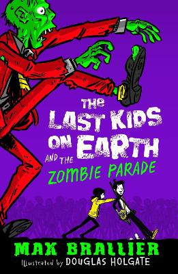 Last Kids on Earth and the Zombie Parade book