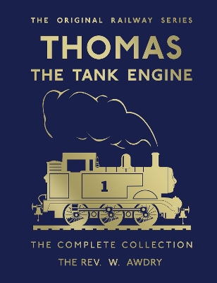 Thomas the Tank Engine: Complete Collection (Classic Thomas the Tank Engine) book