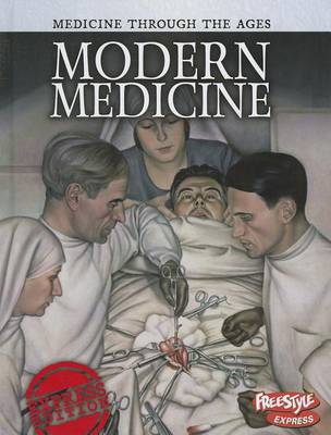 Modern Medicine by Chris Oxlade