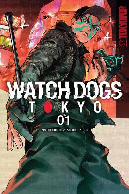 Watch Dogs Tokyo, Volume 1 book