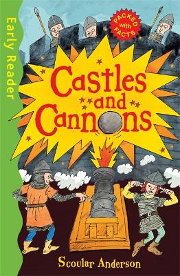 Early Reader Non Fiction: Castles and Cannons book