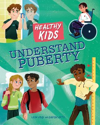 Healthy Kids: Understand Puberty book
