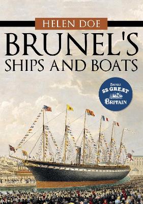 Brunel's Ships and Boats by Helen Doe