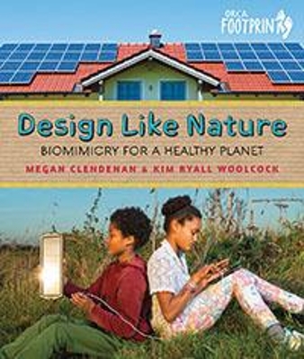 Design Like Nature: Biomimicry for a Healthy Planet book