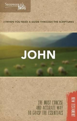 Shepherd's Notes: John book