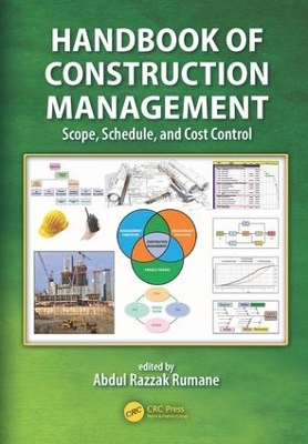 Handbook of Construction Management by Abdul Razzak Rumane